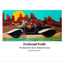 Load image into Gallery viewer, Frybread Trails Childrens Book **Signed by Author/Illustrator**
