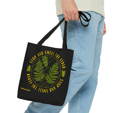 Load image into Gallery viewer, Stop &amp; Smell the Cedar Tote Bag