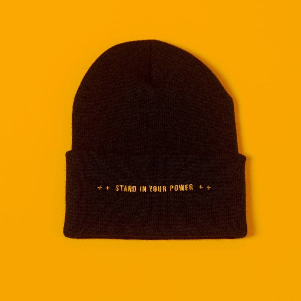 STAND IN YOUR POWER - Beanie