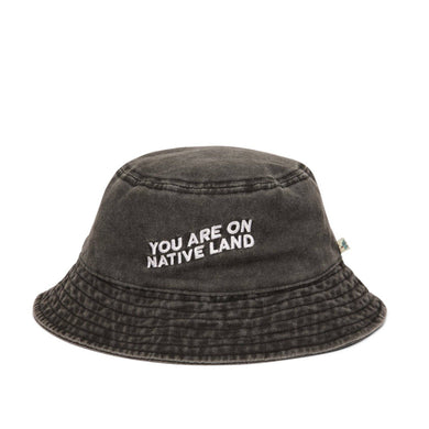 'YOU ARE ON NATIVE LAND' BUCKET HAT - Black